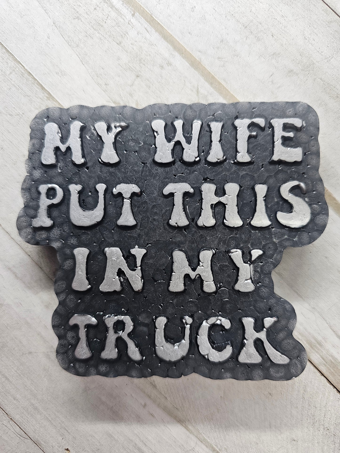 My wife put this in my truck car freshie
